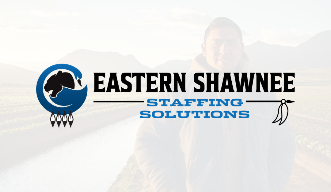 Eastern Shawnee Companies Launches Eastern Shawnee Staffing Solutions to Deliver On-Site Support and Healthcare Services
